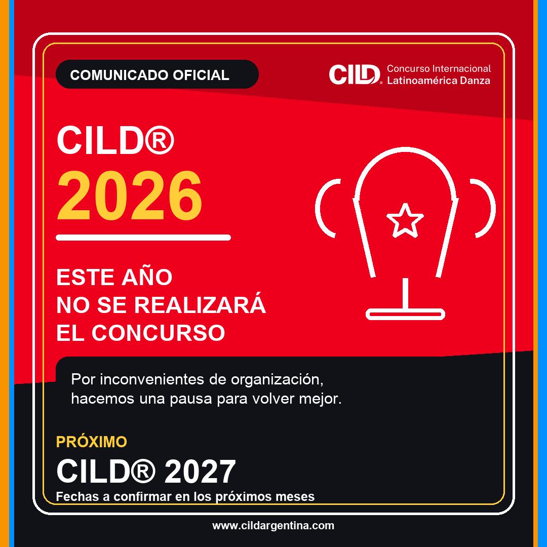 Comunicado oficial CILD 2026: este año no se realizará el concurso. Próximo CILD 2027, fechas a confirmar en los próximos meses.
